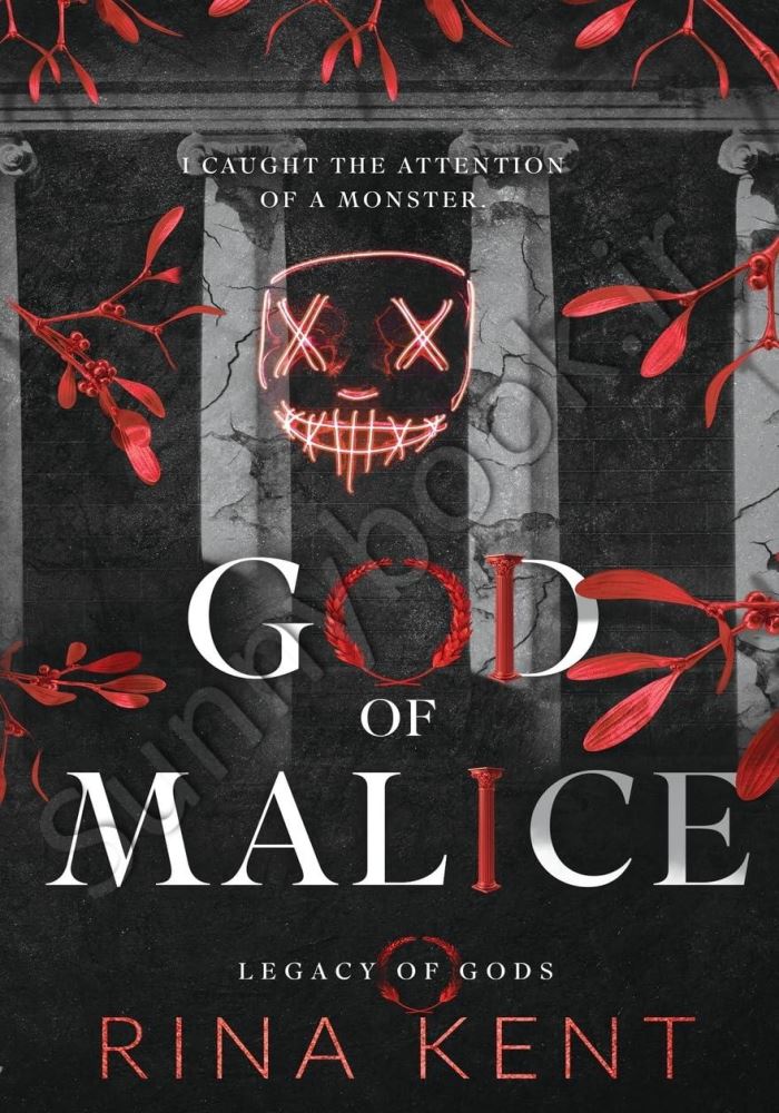 God of Malice: A Dark College Romance (Legacy of Gods Book 1) main 1 1