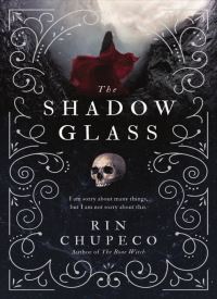 The Shadowglass (The Bone Witch 3) thumb 2 1