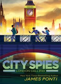 London Calling (City Spies 6) thumb 2 1