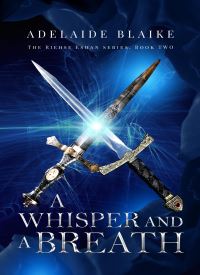 A Whisper and a Breath (Riehse Eshan 2)