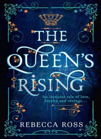 The Queen’s Rising