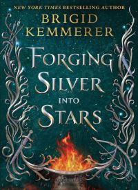 Forging Silver into Stars (Forging Silver into Stars 1) thumb 2 1