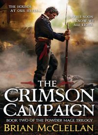 The Crimson Campaign (Powder Mage 2) The Crimson Campaign (Powder Mage 2) thumb 2 1