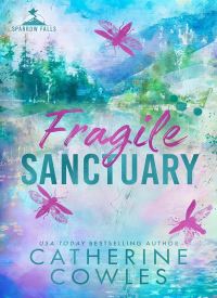 Fragile Sanctuary (Sparrow Falls 1) thumb 2 1