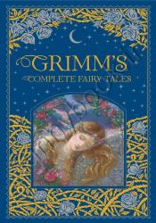 Grimm's Complete Fairy Tales