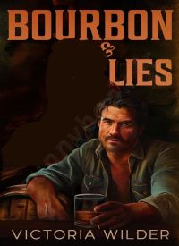 Bourbon & Lies (The Bourbon Boys 1) thumb 2 1