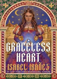 Graceless Heart (The Spellbound History 1)