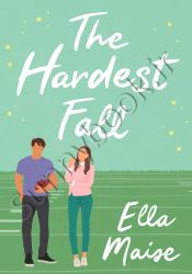 The Hardest Fall
