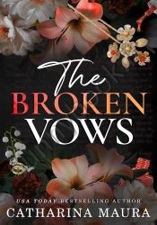The Broken Vows: Zane and Celeste's Story (The Windsors 4)