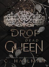 Drop Dead Queen (Corium University Book 2)