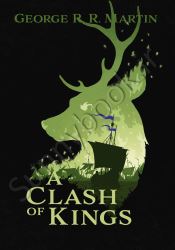 A Clash of Kings (A Song of Ice and Fire, Book 2)