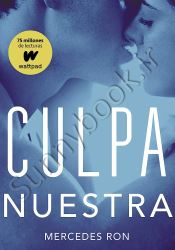 Culpa nuestra (Culpables 3)
