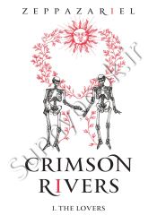 Crimson Rivers Book One