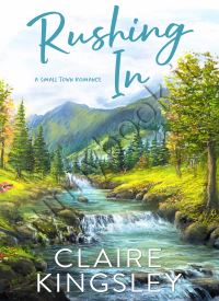 Rushing In (Bailey Brothers #4)