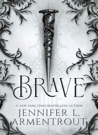 Brave (A Wicked Trilogy Book 3)