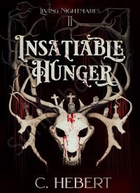 Insatiable Hunger (Living Nightmares 2)