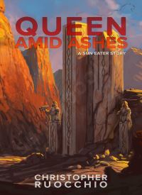 (The Sun Eater 2.6)