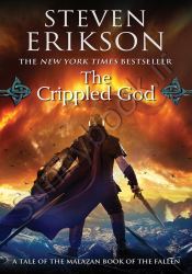 The Crippled God ( Malazan Book of the Fallen 10)