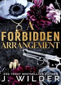 A Forbidden Arrangement (Twisted Vows 4) A Forbidden Arrangement (Twisted Vows 4) thumb 2 1