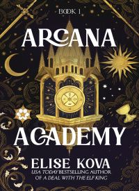 Arcana Academy (Arcana Academy 1)