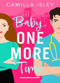 Baby, One More Time (True Love 2)