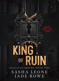 King of Ruin (Soulless Empire #1)