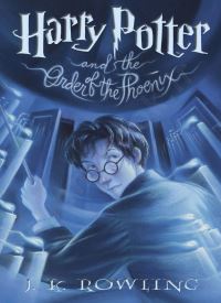 Harry Potter and the Order of the Phoenix (Harry Potter 5)