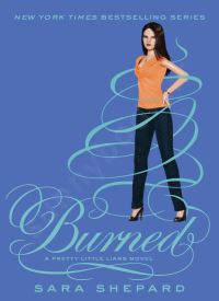 Burned (Pretty Little Liars 12) thumb 2 1