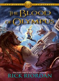 The Blood of Olympus (Heroes of Olympus Book 5)