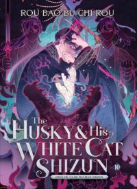 The Husky and His White Cat Shizun Vol. 10 The Husky and His White Cat Shizun Vol. 10 thumb 2 1