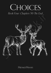 Choices - Volume 4