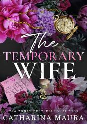 The Temporary Wife: Luca and Valentina's Story (The Windsors 2)