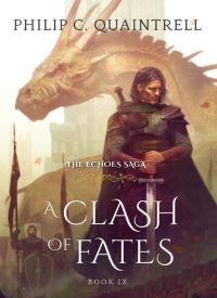 A Clash of Fates (The Echoes Saga 9)