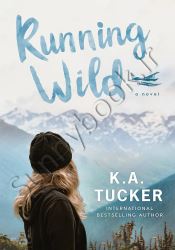 Running Wild: A Novel (The Simple Wild Book 4)