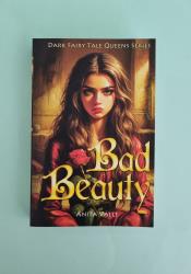 Bad Beauty (Dark Fairy Tale Queens 4) Bad Beauty (Dark Fairy Tale Queens 4) thumb 2 2