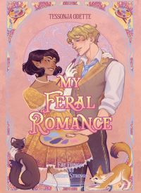 My Feral Romance (Fae Flings and Corset Strings 2)