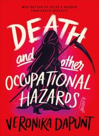 Death and Other Occupational Hazards thumb 2 1