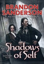 Shadows of Self: A Mistborn Novel (The Mistborn Saga Book 5)