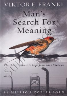 Man's Search for Meaning