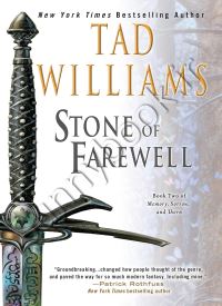 Stone of Farewell (Memory, Sorrow, and Thorn 2)