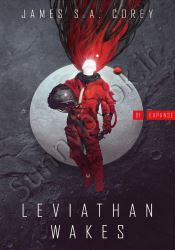 Leviathan Wakes: Book 1 of the Expanse