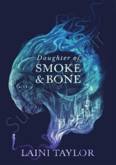 Daughter of Smoke & Bone