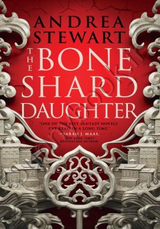 The Bone Shard Daughter (The Drowning Empire 1)