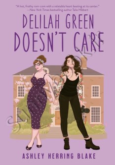 Delilah Green Doesn't Care