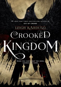 Crooked Kingdom (Six of Crows 2)