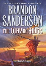 The Way of Kings (the Stormlight Archive 1)