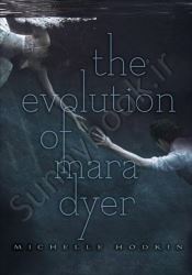 The Evolution of Mara Dyer