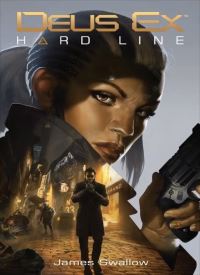 Deus Ex: Hard Line (Deus Ex Universe 4) Deus Ex: Hard Line (Deus Ex Universe 4) thumb 2 1