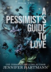 A Pessimist's Guide to Love (Heartsong Duet Book 2) thumb 2 1