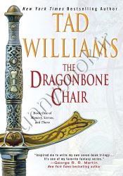 The Dragonbone Chair (Memory, Sorrow, and Thorn 1)